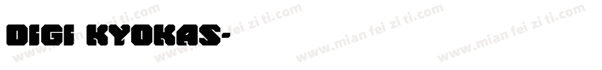 Digi Kyokas字体转换